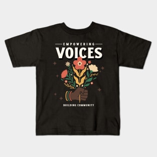 Black History Month - Empowering Voice Kids T-Shirt